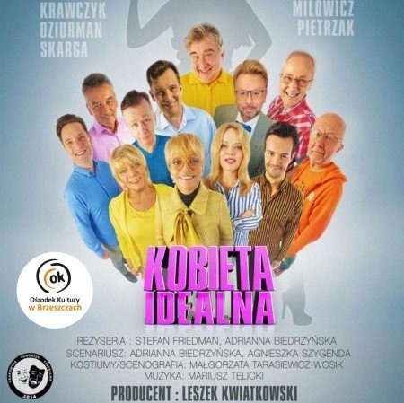Spektakl teatralny "Kobieta idealna" - InfoBrzeszcze.pl