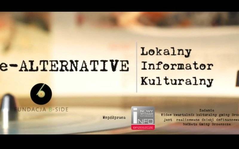 Już dziś pierwszy odcinek 'LIKe-alternative' - lokalnego informatora kulturalnego - InfoBrzeszcze.pl