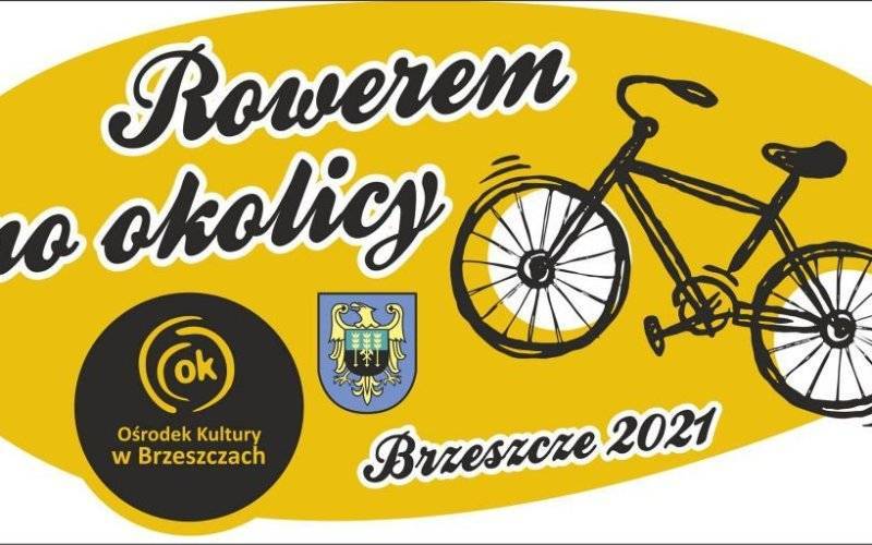 "Rowerem po okolicy" - sportowa foto-zabawa z nagrodami - InfoBrzeszcze.pl
