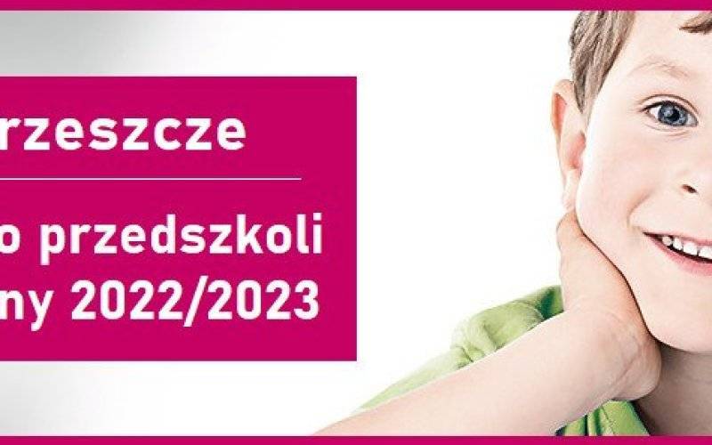 Rekrutacja do przedszkoli gminnych na rok szkolny 2022/2023 - InfoBrzeszcze.pl