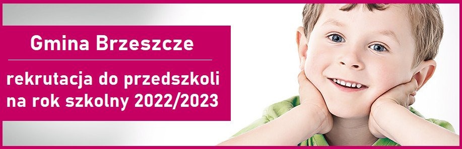 Rekrutacja do przedszkoli gminnych na rok szkolny 2022/2023 - InfoBrzeszcze.pl