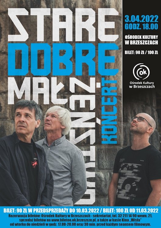 'Stare Dobre Małżeństwo' zagra w Brzeszczach - InfoBrzeszcze.pl