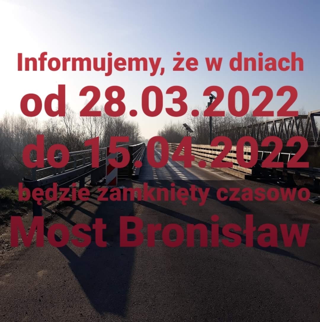 Most 'Bronisław' po raz kolejny będzie zamknięty - InfoBrzeszcze.pl