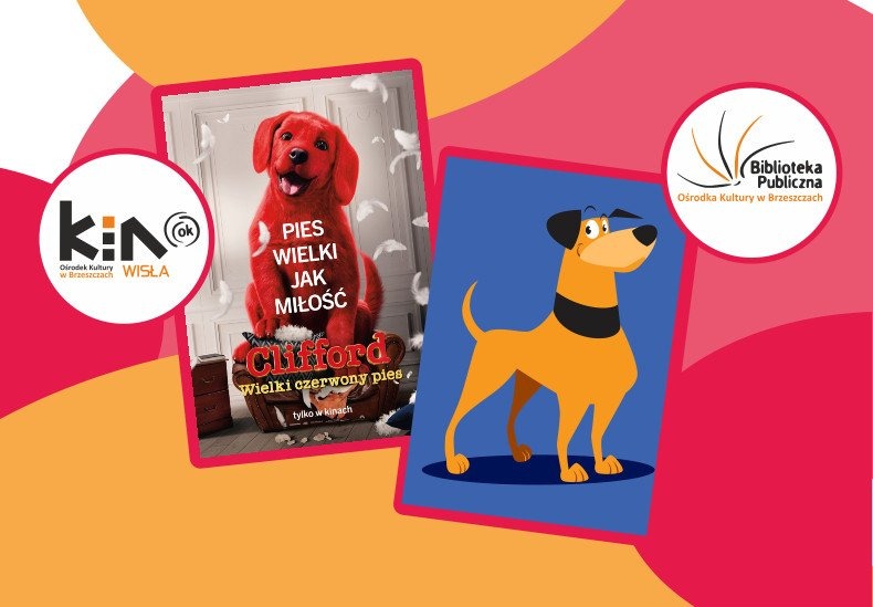 SPOTKANIE Z PSIMI BOHATERAMI! - integracyjne zajęcia z Biblioteką Ośrodka Kultury i Kinem "WISŁA" - InfoBrzeszcze.pl