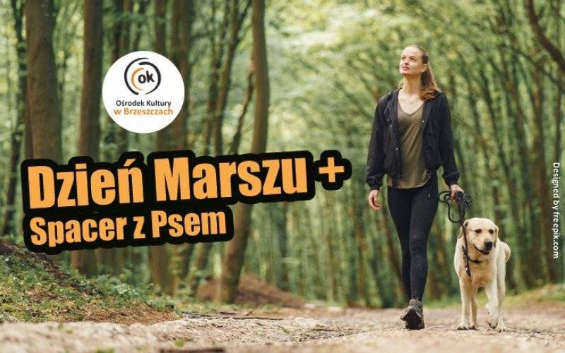 Dzień Marszu + Spacer z Psem - 15.10.2022 r. - InfoBrzeszcze.pl
