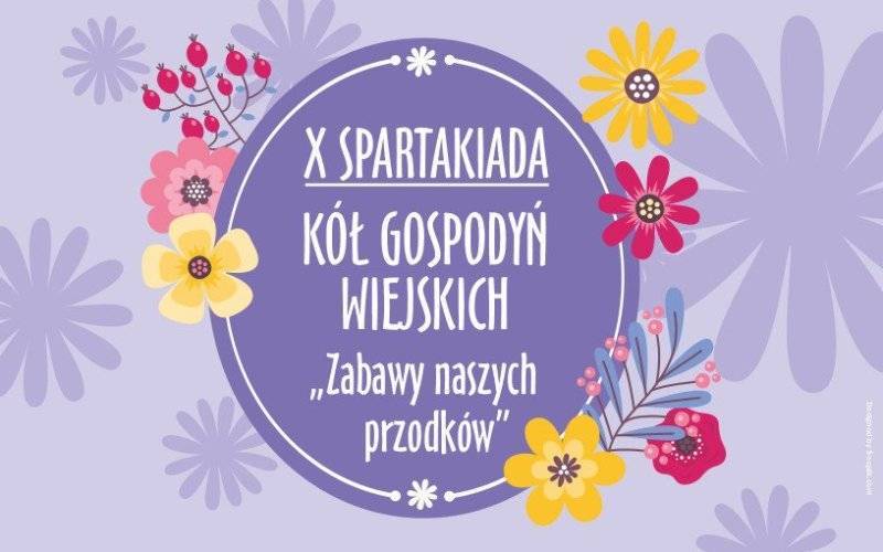 X SPARTAKIADA KÓŁ GOSPODYŃ WIEJSKICH „Zabawy naszych przodków”. - InfoBrzeszcze.pl
