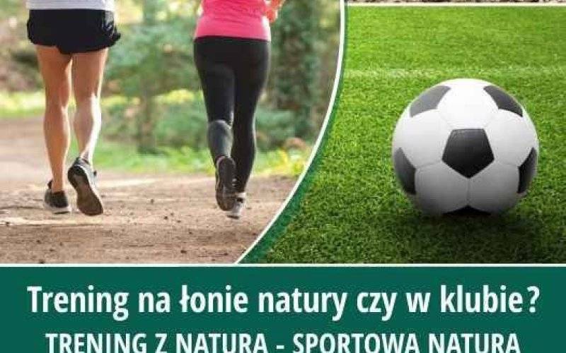 Trening na łonie natury czy w klubie? - InfoBrzeszcze.pl