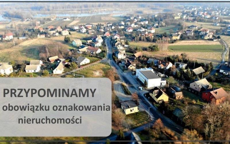 Obowiązek oznakowania nieruchomości - InfoBrzeszcze.pl