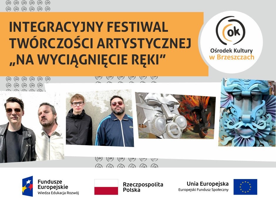 Integracyjny Festiwal Twórczości Artystycznej „NA WYCIĄGNIĘCIE RĘKI” - InfoBrzeszcze.pl