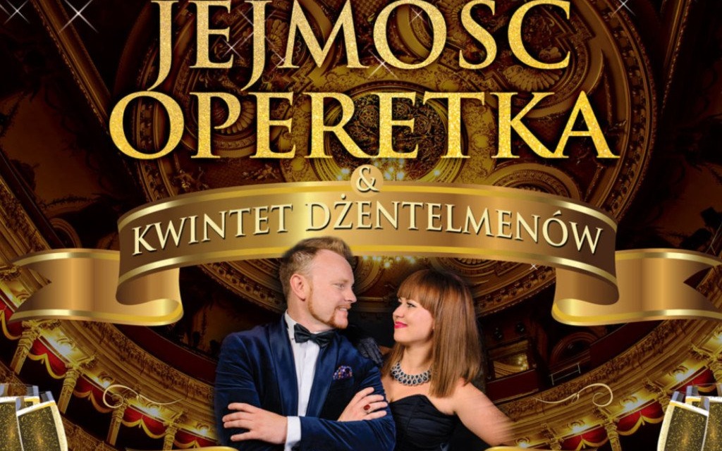 KONCERT NOWOROCZNY - JEJMOŚĆ OPERETKA - InfoBrzeszcze.pl