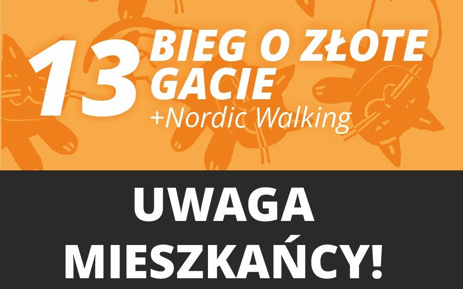 13 BIEG O ZŁOTE GACIE + Nordic Walking - WYDARZENIE POD PATRONATEM BURMISTRZA BRZESZCZ - InfoBrzeszcze.pl