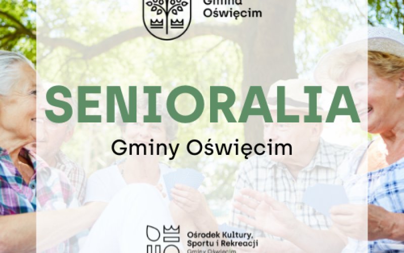 Senioralia Gminy Oświęcim 2025