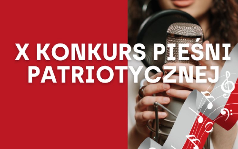 X Konkurs Pieśni Patriotycznej