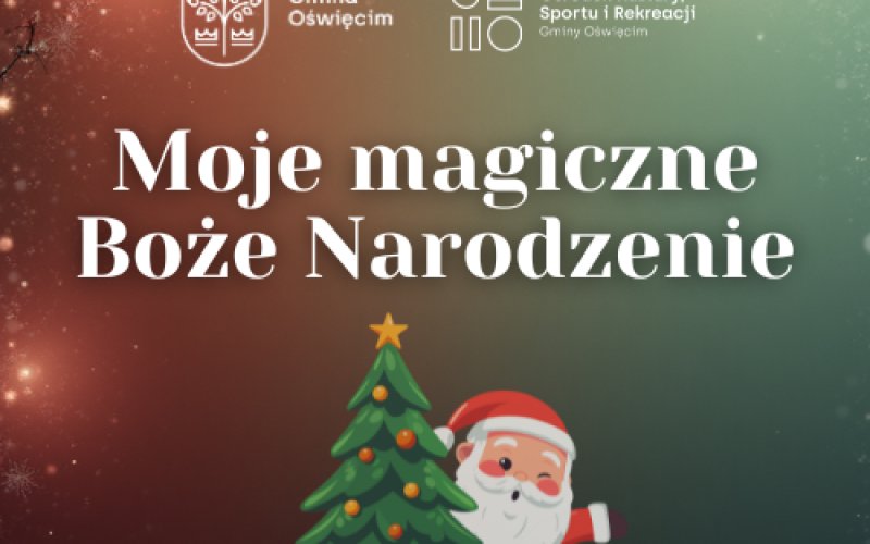 Moje magiczne Boże Narodzenie