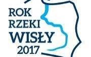 Rok 2017 Rokiem Rzeki Wisły