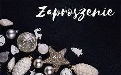 Zaproszenie do wspólnego kolędowania