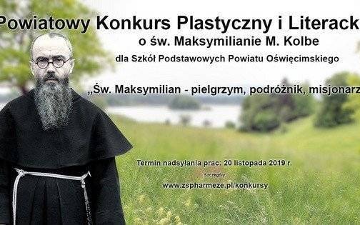 Konkurs Plastyczny i Literacki o św. Maksymilianie