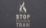 Stop pożarom traw