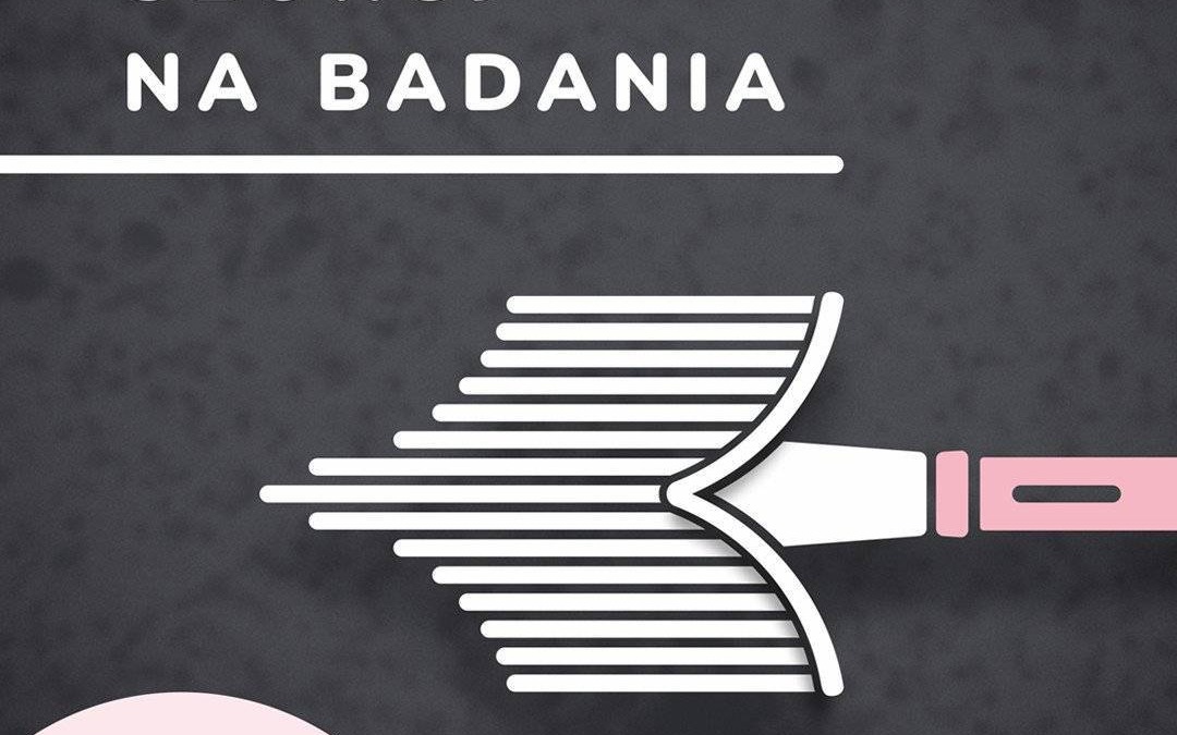 Szoruj na badania i żyj! Program profilaktyki raka szyjki macicy dla kobiet z Małopolski