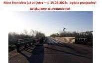 Od 15.03.2023. most "Bronisław" w Woli będzie przejezdny!