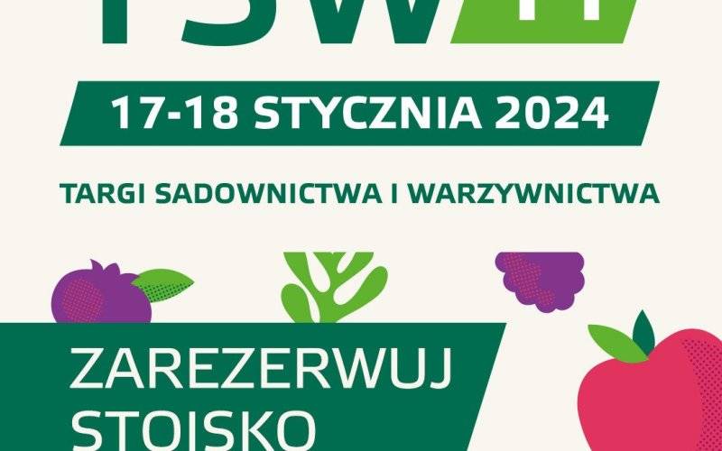 XIV Targi Sadownictwa i Warzywnictwa (TSW)