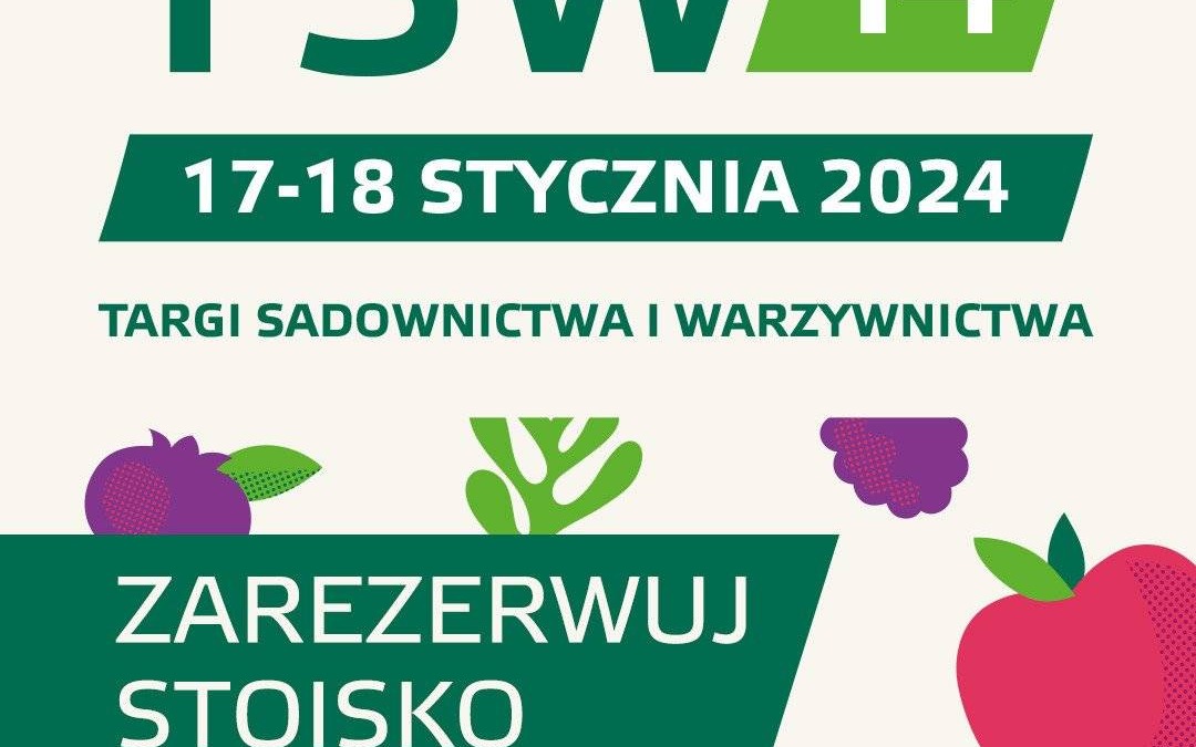 XIV Targi Sadownictwa i Warzywnictwa (TSW)