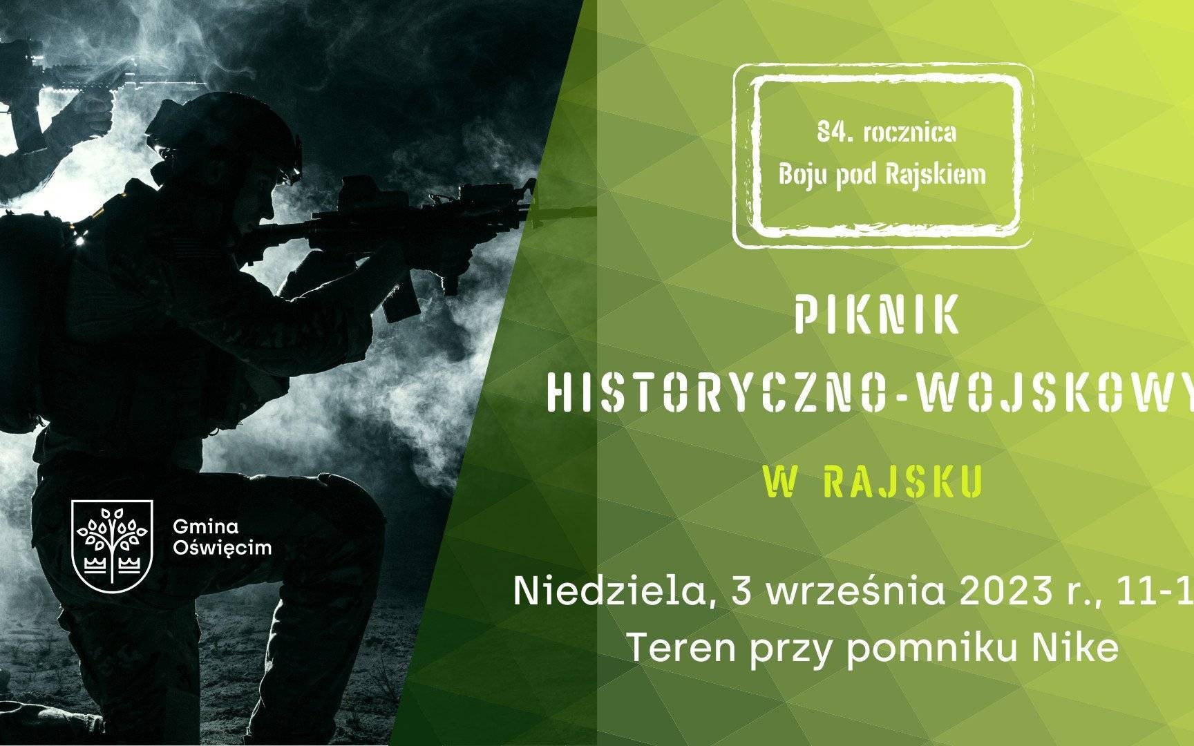 Piknik Historyczno - Wojskowy w Rajsku