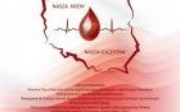 „Nasza Krew – Nasza Ojczyzna”. Akcja honorowego oddawania krwi służb mundurowych.