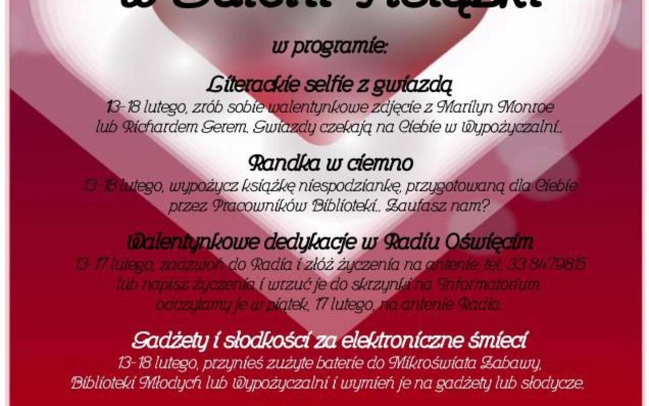 Oświęcim. W bibliotece za zużyte baterie otrzymasz słodycze. Pracownicy książnicy przygotowali też ciekawą ofertę na Walentynki