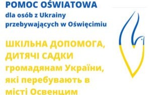 Pomoc w znalezieniu przedszkola lub szkoły w Oświęcimiu dla osób z Ukrainy