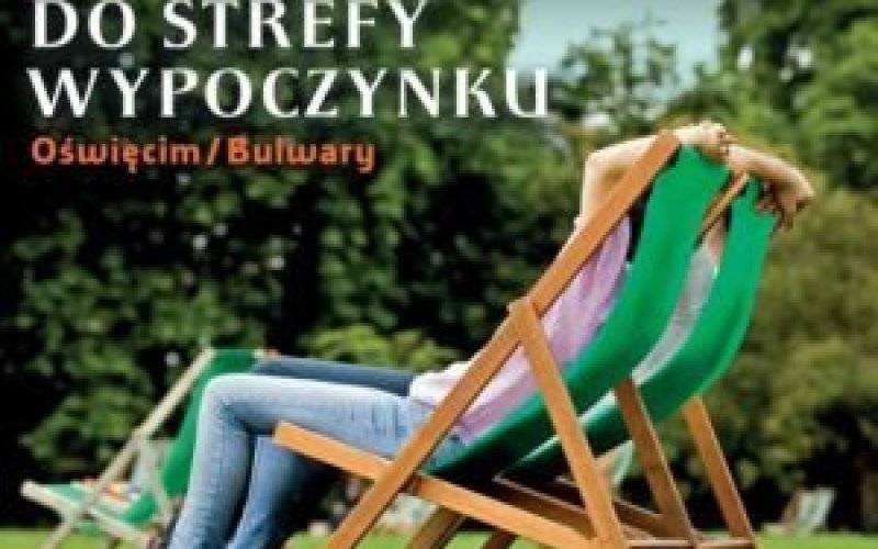 Miasto zaprasza do Strefy Wypoczynku na Bulwarach