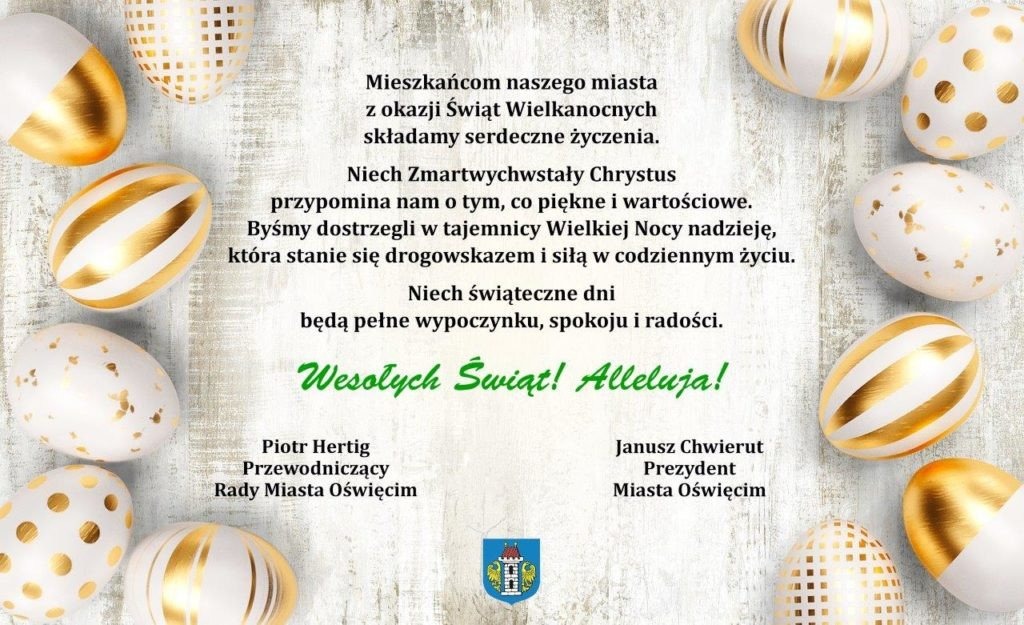 Oświęcim. Wielkanoc 2023. Życzenia świąteczne prezydenta i przewodniczącego Rady Miasta