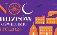 Oświęcim. Noc Muzeów z atrakcjami. Już jutro