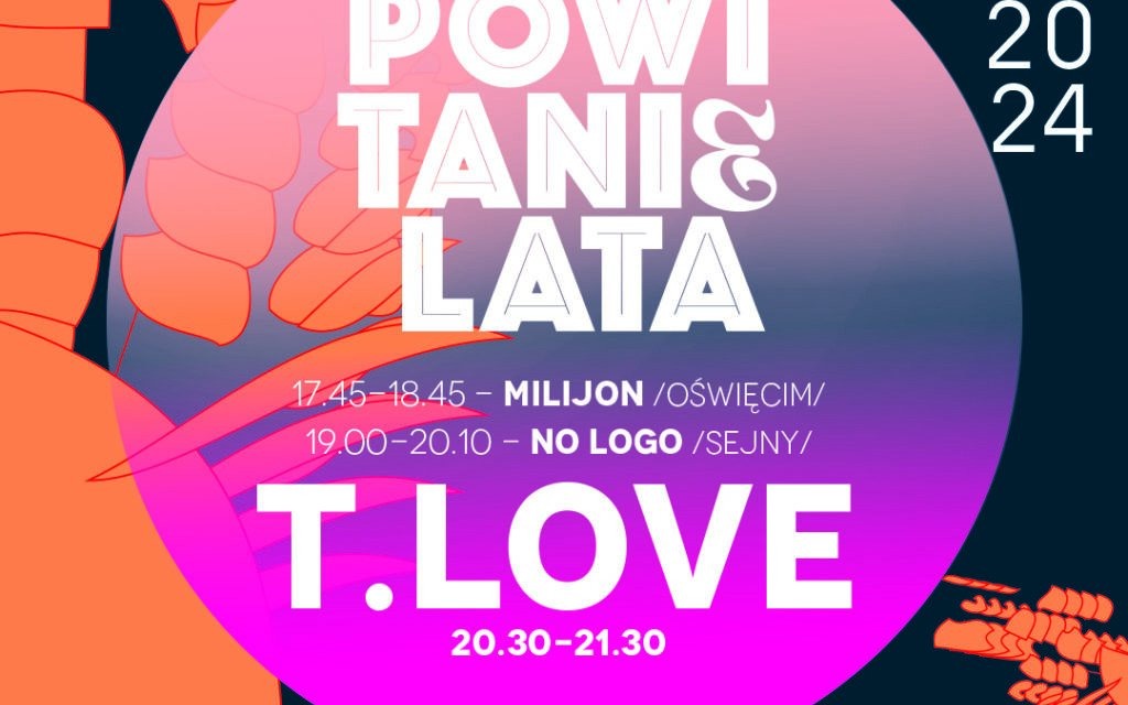 Oświęcim. Koncertowe powitanie lata. Zagra T. Love