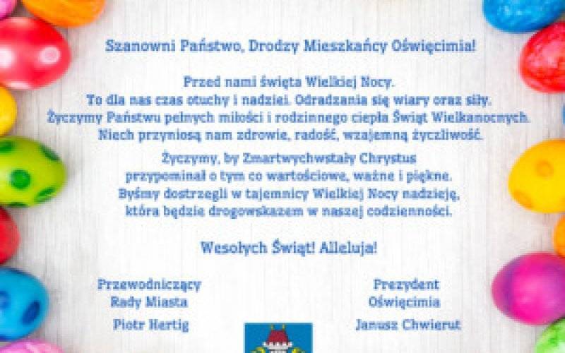 Oświęcim. Kartka z życzeniami wielkanocnymi prezydenta Janusza Chwieruta i przewodniczącego Rady Miasta Piotra Hertiga