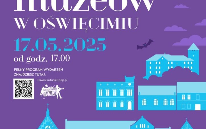 Oświęcim. Noc Muzeów już w sobotę