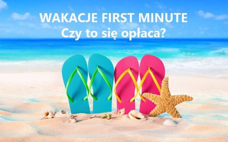 First minute - czy się opłaca?