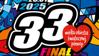 33. FINAŁ WIELKIEJ ORKIESTRY ŚWIĄTECZNEJ POMOCY! GRAMY DLA ONKOLOGII I HEMATOLOGII DZIECIĘCEJ! BEZPIECZEŃSTWO I ZDROWIE DZIECI! - InfoBrzeszcze.pl