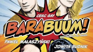 „Barabuum!” – komediowy hit w Oświęcimskim Centrum Kultury