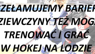 Daj szansę rozwojowi kobiecego hokeja