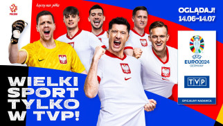 Ekskluzywne relacje i mecze Polaków na EURO 2024 w TVP