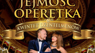 KONCERT NOWOROCZNY - JEJMOŚĆ OPERETKA - InfoBrzeszcze.pl