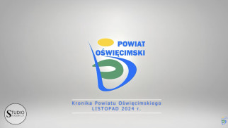 Kronika Powiatu Oświęcimskiego (listopad 2024 r.)