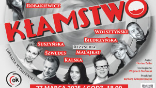 Miłość, tajemnice i humor. Rozdaliśmy bilety na spektakl „Kłamstwo”