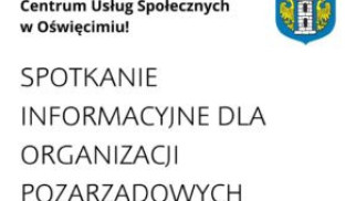 Spotkanie informacyjne dla organizacji pozarządowych