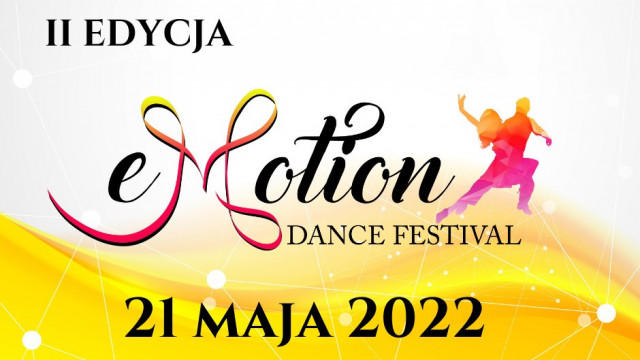 2. edycja eMotion Dance Festival