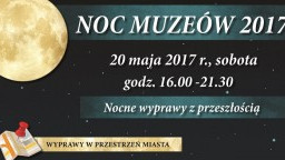 20 maja odbędzie się Noc Muzeów! Zapraszamy na wielkie odkrywanie!