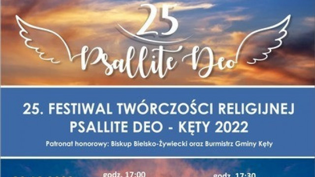 25. Festiwal Twórczości Religijnej PSALLITE DEO w Kętach - konkurs muzyczny, przegląd filmowy, dwie wystawy - ZAPRASZAMY!