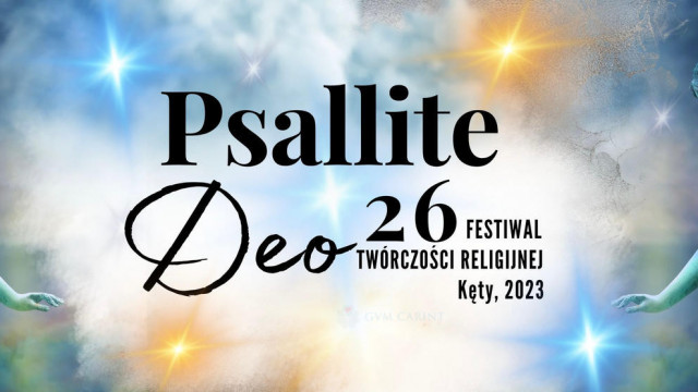 26. edycja Festiwalu Twórczości Religijnej Psallite Deo