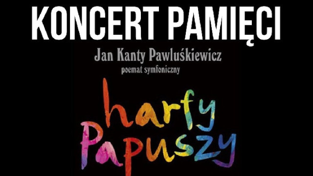 80. Rocznica Likwidacji Obozu Romskiego: Koncert „Harfy Papuszy” skomponowane przez Jana Kantego Pawluśkiewicza